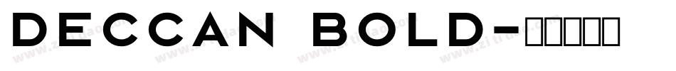 Deccan Bold字体转换